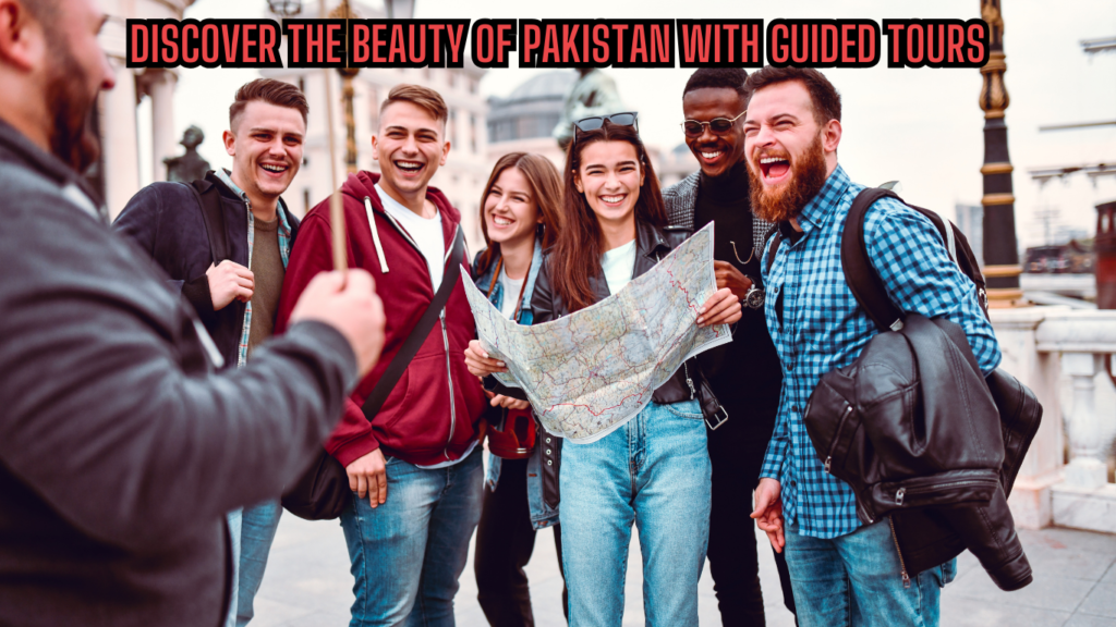 Discover-the-Beauty-of-Pakistan-with-Guided-Tours